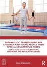 Ange Anderson - Therapeutic Trampolining for Children Young People With Special
