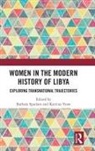Barbara (University of Liverpool Spadaro, Barbara Spadaro, Katrina Yeaw - Women in the Modern History of Libya