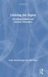 Cathy Burnett, Cathy (Sheffield Hallam University Burnett, Guy Merchant - Undoing the Digital