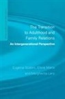 Margherita Lanz, Elena Marta, Eugenia Scabini, Eugenia (The Catholic University of Milan Scabini, Sandy Jackson - Transition to Adulthood and Family Relations