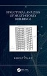 Karoly Zalka, Karoly (Bre Zalka - Structural Analysis of Multi-Storey Buildings