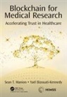 Yaël Bizouati-Kennedy, Sean Manion, Sean Bizouati-Kennedy Manion, Sean T Manion, Sean T. Manion - Blockchain for Medical Research