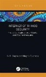 Brij B. Gupta, Brij B. (Director Gupta, Megha Quamara - Internet of Things Security