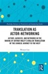 Wenyan Luo - Translation As Actor-Networking