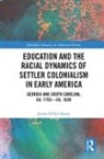 James O’Neil Spady, James Oneil Spady, James Oneil (Soka University of America Spady - EDUCATION AND RACIAL DYNAMICS OF