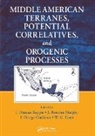 J. Duncan Murphy Keppie, W G Ernst, Ernst W. G., J Duncan Keppie, J. Duncan Keppie, Keppie J. Duncan... - Middle American Terranes, Potential Correlatives, and Orogenic