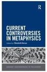 Elizabeth Barnes, Elizabeth Barnes - Current Controversies in Metaphysics