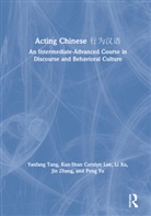 Kunshan Carolyn Lee, Lee Kunshan Carolyn, Yanfang Tang, Yanfang Lee Tang, Tang Yanfang, Li Xu... - Acting Chinese