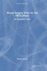 Monica Fawzy - Plastic Surgery Vivas for the Frcs (Plast)