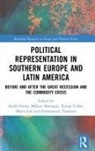 Andre (Lisbon University Institute Freire, Mélany Barragán, Xavier Coller, André Freire, Marco Lisi, Lisi Marco... - Political Representation in Southern Europe and Latin America