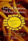Shyam S. Datta Sablani, Ashim K. Datta, Datta Ashim K., Arun S. Mujumdar, Mujumdar Arun S., M. Shafiur Rahman... - Handbook of Food and Bioprocess Modeling Techniques