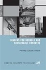 Pierre-Claude Aitcin, Aitcin Pierre-Claude - Binders for Durable and Sustainable Concrete