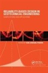Kok-Kwang Phoon, Kok-Kwang (Nus Singapore Phoon, Kok-Kwang Phoon, Phoon Kok-Kwang - Reliability-Based Design in Geotechnical Engineering