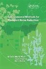 Mats (Stockholm University Nilsson, Mats Bengtsson Nilsson, Jörgen Bengtsson, Ronny Klaeboe, Klaeboe Ronny, Mats Nilsson... - Environmental Methods for Transport Noise Reduction