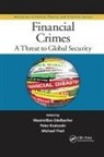 Maximilian Kratcoski Edelbacher, Maximilian Edelbacher, Edelbacher Maximilian, Peter Kratcoski, Michael Theil, Theil Michael - Financial Crimes