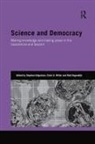 Stephen Miller Hilgartner, Rob Hagendijk, Hagendijk Rob, Stephen Hilgartner, Hilgartner Stephen, Clark Miller... - Science and Democracy