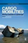 Thomas Savitzky Birtchnell, Thomas Birtchnell, Birtchnell Thomas, Satya Savitzky, Savitzky Satya, John Urry - Cargomobilities