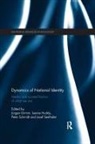 Jurgen Huddy Grimm, Jürgen Grimm, Leonie Huddy, Huddy Leonie, Peter Schmidt, Josef Seethaler... - Dynamics of National Identity