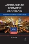 Ray Hudson - Approaches to Economic Geography
