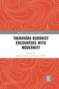 Juliane (Arizona State University Schober, Juliane Collins Schober, Steven Collins, Juliane Schober, Schober Juliane - Theravada Buddhist Encounters With Modernity