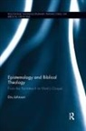 Dru Johnson, u Johnson - Epistemology and Biblical Theology