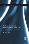 M. Islam, Islam M. - Culture, Health and Development in South Asia