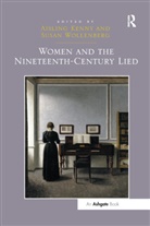 Aisling Kenny, Aisling Wollenberg Kenny, Susan Wollenberg, Wollenberg Susan - Women and the Nineteenth-Century Lied