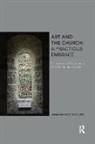 Jonathan Koestle-Cate, Koestle-Cate Jonathan - Art and the Church: A Fractious Embrace