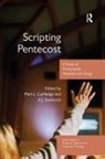 Mark J. Swoboda Cartledge, Mark J Cartledge, Mark J. Cartledge, Cartledge Mark J., A J Swoboda, A. J. Swoboda... - Scripting Pentecost
