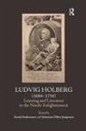 Knud (University of Erfurt Haakonssen, Knud Haakonssen, Haakonssen Knud, Sebastian Olden-Jørgensen - Ludvig Holberg (1684-1754)