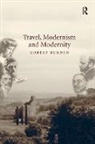 Robert Burden, Burden Robert - Travel, Modernism and Modernity