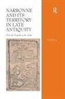 Frank Riess, Riess Frank - Narbonne and Its Territory in Late Antiquity