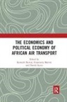 Kenneth Martini Button, Kenneth Button, Button Kenneth, Gianmaria Martini, Davide Scotti - Economics and Political Economy of African Air Transport