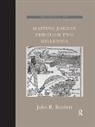 John R. Bartlett, JohnR. Bartlett, Bartlett John R. - Mapping Jordan Through Two Millennia