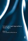 Tom (Charles Sturt University Campbell, Tom Bourne Campbell, Kylie Bourne, Tom Campbell - Political and Legal Approaches to Human Rights