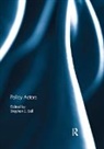 Stephen Ball, Stephen Ball - Policy Actors