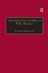 Damian Atkinson - Selected Letters of W.e. Henley
