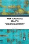 Luca Tomini, Luca (Cevipol Tomini, Tomini Luca - When Democracies Collapse