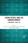 Floro Demidova Caroleo, Floro Caroleo, Olga Demidova, Demidova Olga, Enrico Marelli, Marelli Enrico... - Young People and the Labour Market