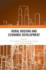 Don E. (Western Rural Development Center Albrecht, Don E. Loveridge Albrecht, Don E Albrecht, Don E. Albrecht, Stephan Goetz, Scott Loveridge... - Rural Housing and Economic Development