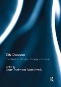 Crispin (University of Bern Thurlow, Crispin Jaworski Thurlow, Adam Jaworski, Crispin Thurlow,  Thurlow Crispin - Elite Discourse - The Rhetorics of Status, Privilege and Power