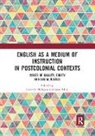 Lizzi O. (University of Bath Milligan, Lizzi O. Tikly Milligan, Lizzi O. Milligan, Leon Tikly - English As a Medium of Instruction in Postcolonial Contexts