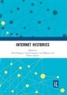 Niels (Aarhus University Brugger, Niels Brugger, Gerard Goggin, Ian Milligan, Valerie Schafer - Internet Histories