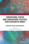 Cristiano (University of Surrey Bee, Cristiano Kaya Bee, Cristiano Bee, Bee Cristiano, Ayhan Kaya - Conventional Versus Non-Conventional Political Participation in Turkey