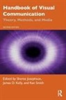 Sheree (Weber State University Josephson, Sheree Josephson, James Kelly, Ken Smith - Handbook of Visual Communication