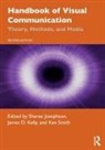 Sheree (Weber State University Josephson, Sheree Josephson, James Kelly, Ken Smith - Handbook of Visual Communication