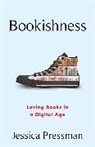 Jessica Pressman, Pressman Jessica - Bookishness