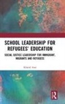 Khalid Arar, Khalid (Texas State University Arar, Arar Khalid - School Leadership for Refugees Education