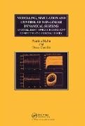 Oscar Castillo, Castillo Oscar, Patricia Melin, Patricia Castillo Melin, Melin Patricia - Modelling, Simulation and Control of Non-Linear Dynamical Systems An Intelligent Approach Using Soft Computing and Fractal Theory