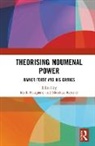 Mark (National University of Ireland Haugaard, Mark Kettner Haugaard, Mark Haugaard, Matthias Kettner, Kettner Matthias - Theorising Noumenal Power